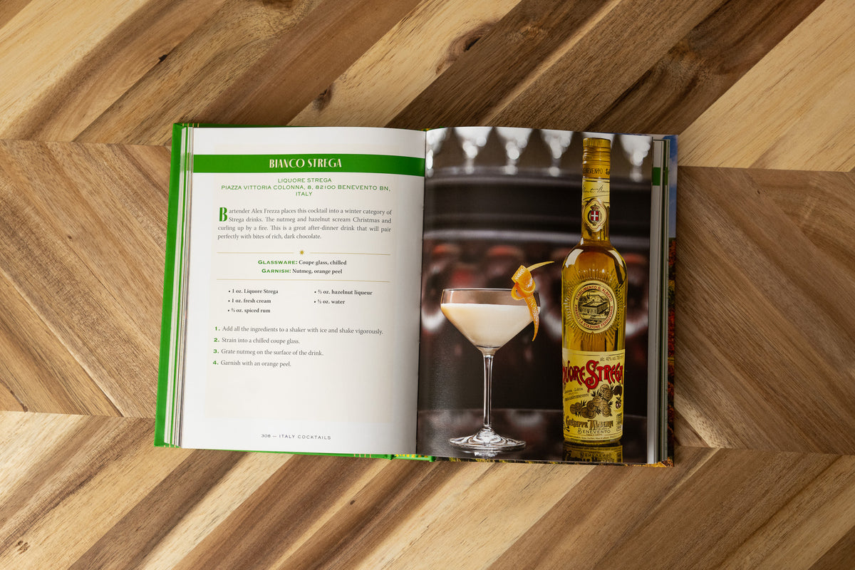 Italy Cocktails: An Elegant Collection of Over 100 Recipes Inspired by Italia
