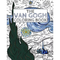 The Van Gogh Coloring Book: Color Your Own Masterpiece